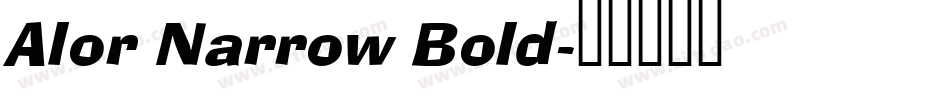 Alor Narrow Bold字体转换